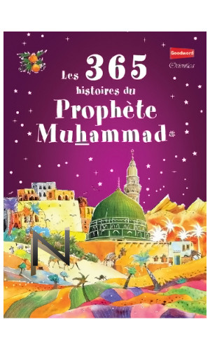 Die 365 Geschichten des Propheten Muhammad